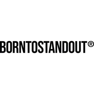 BORNTOSTANDOUT
